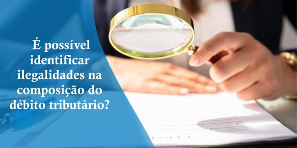 Gonçalves & Nascimento - Taxa de juros! É possível identificar ilegalidades na composição do débito tributário?